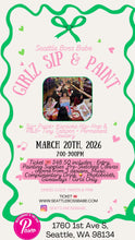 Load image into Gallery viewer, SIP &amp; PAINT X GIRLZ ONLY  03.20.2026 ST PATRICKS